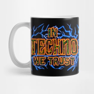 In Techno We Trust Flames Mug